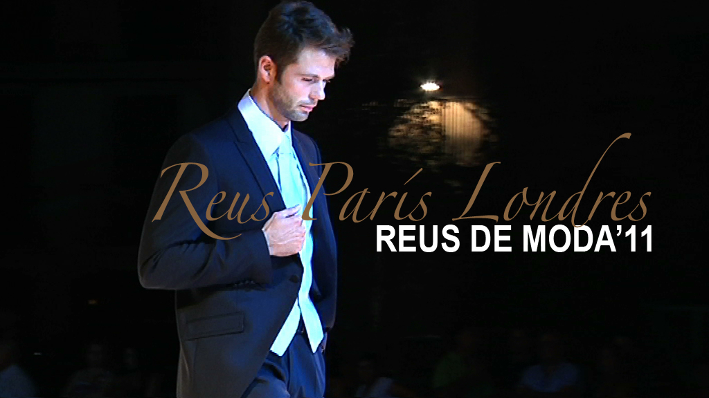 REUS DE MODA ’11