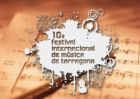 10è Festival Internacional de Música de Tarragona